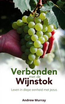 VERBONDEN MET DE WIJNSTOK - MURRAY, ANDREW - 9789083609737