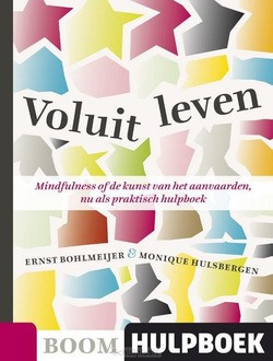 VOLUIT LEVEN - BOHLMEIJER, E.; HULSBERGEN, M. - 9789085066866