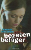 BEZETEN BELAGER - ALEXANDER, H. - 9789085201885