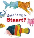 WAAR IS MIJN STAART? - WRIGHT, SALLY ANN - 9789085433514