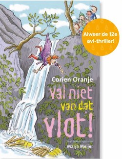 VAL NIET VAN DAT VLOT! - ORANJE - 9789085433705