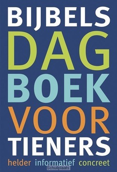 BIJBELS DAGBOEK VOOR TIENERS - 9789085434016