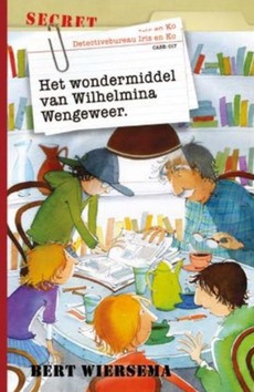 HET WONDERMIDDEL VAN WILHELMINA WENGEWEE - WIERSEMA, BERT - 9789085434092