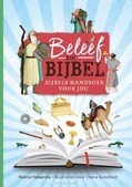 BELEEF DE BIJBEL - HOLWERDA, HANNA - 9789085434177