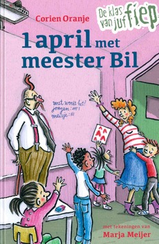 1 APRIL MET MEESTER BIL - ORANJE, CORIEN; MEIJER, MARJA - 9789085434597