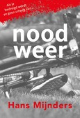 NOODWEER - MIJNDERS, HANS - 9789085434634