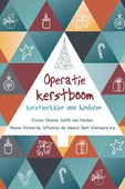 OPERATIE KERSTBOOM - BINSBERGEN, LIESBETH VAN; MOLEMA, JEANET - 9789085434658