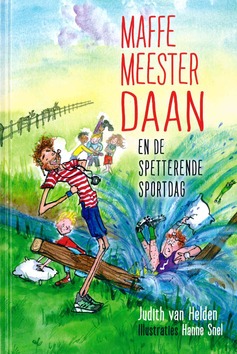 MAFFE MEESTER DAAN EN DE SPETTERENDE SPO - HELDEN, JUDITH VAN - 9789085434689