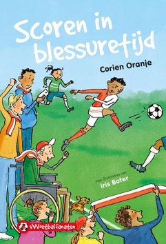SCOREN IN BLESSURETIJD - ORANJE, CORIEN - 9789085435143