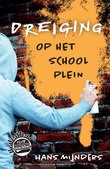 DREIGING OP HET SCHOOLPLEIN