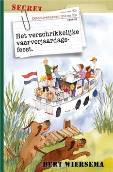 HET VERSCHRIKKELIJKE VAARVERJAARDAGSFEES - WIERSEMA, BERT - 9789085435662