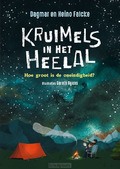 KRUIMELS IN HET HEELAL - FALCKE, DAGMAR & HEINO - 9789085435839