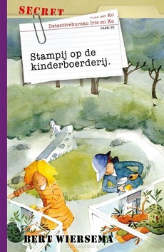 DETECTIVEBUREAU IRIS EN KO 23 - STAMPIJ - WIERSEMA, BERT - 9789085436027