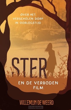 STER EN DE VERBODEN FILM - WEERD, WILLEMIJN DE - 9789085436072