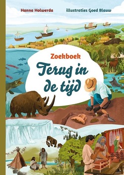 ZOEKBOEK TERUG IN DE TIJD - HOLWERDA, HANNA - 9789085436089