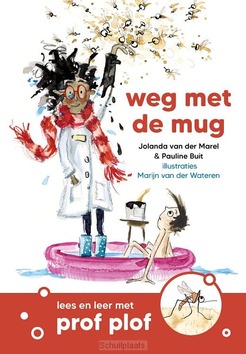WEG MET DE MUG - BUIT, PAULINE; MAREL, JOLANDA VAN DER - 9789085436157