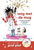 WEG MET DE MUG - BUIT, PAULINE; MAREL, JOLANDA VAN DER - 9789085436157