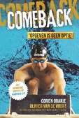 COMEBACK - ORANJE, CORIEN; VOORT, OLIVIER VAN DE - 9789085436256
