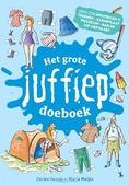 HET GROTE JUF FIEP DOEBOEK - ORANJE, CORIEN - 9789085436386