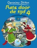 REIS DOOR DE TIJD / 4 - STILTON, GERONIMO - 9789085921912