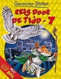 REIS DOOR DE TIJD / 7 - STILTON, GERONIMO - 9789085922971