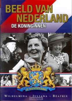 DVD BEELD VAN NEDERLAND KONINGINNEN - 9789086022564