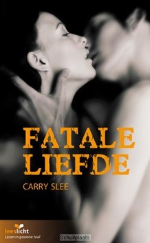 FATALE LIEFDE - SLEE, CARRY - 9789086961306