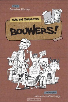 BOUWERS! - BLIJDORP, JANWILLEM - 9789087181086