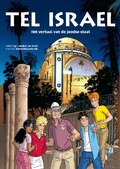 TEL ISRAEL- VERHAAL VAN DE JOODSE STAAT - OREEL / DIEPENBROEK PAPERBACK - 9789087181123