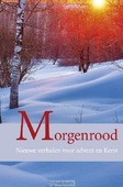 MORGENROOD - BESTEN, JANNY DEN; BRAND, MAARTEN; DEELE - 9789087181185