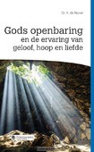 GODS OPENBARING EN DE ERVARING VAN GELOO - REUVER, DR. A. DE - 9789087181192