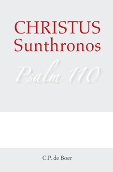 CHRISTUS SUNTHRONOS - BOER, C.P. DE - 9789087181413