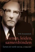 DIENEN LEIDEN SAMENBINDEN - KRANENDONK, W.B. - 9789087181970