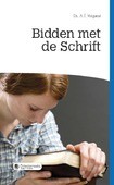 BIDDEN MET DE SCHRIFT - VERGUNST, A.T. - 9789087181987