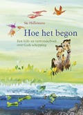 HOE HET BEGON