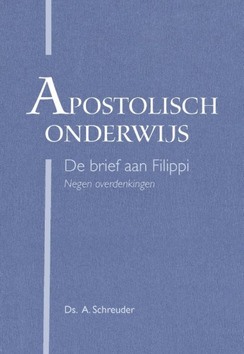 APOSTOLISCH ONDERWIJS - SCHREUDER, A. - 9789087182427