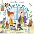 EEN BEETJE GROEN - EISEN,-GOUDKUIL, RACHEL - 9789087182564