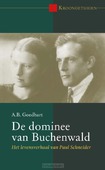 DOMINEE VAN BUCHENWALD - GOEDHART, A.B. - 9789087182960