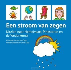 STROOM VAN ZEGEN - KLOOSTERMAN,-VAN DER SLUIS, ANNEKE - 9789087182991