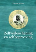 ZELFVERLOOCHENING EN ZELFBEPROEVING - HOOKER, THOMAS - 9789087183684