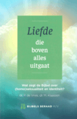 LIEFDE DIE BOVEN ALLES UITGAAT - VRIES, P. DE - 9789087183714