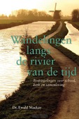 WANDELINGEN LANGS DE RIVIER VAN DE TIJD