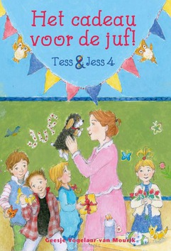 CADEAU VOOR DE JUF! - VOGELAAR,-MOURIK, GEESJE VAN - 9789087183745