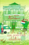 HUIZE FLUITEKRUID EN EEN FANTASTISCH SCH - MEDEMA-SCHALK, INGRID - 9789087184490