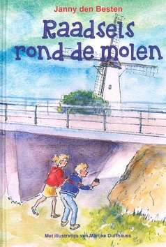 RAADSELS ROND DE MOLEN - BESTEN, JANNY DEN - 9789087184506