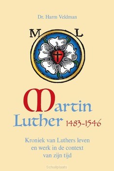 MARTIN LUTHER 1483-1546 - VELDMAN, HARM - 9789087184605