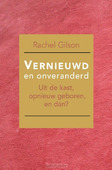 VERNIEUWD EN ONVERANDERD - GILSON, RACHEL - 9789087184759