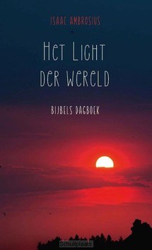 HET LICHT DER WERELD - AMBROSIUS, ISAAC - 9789087185565