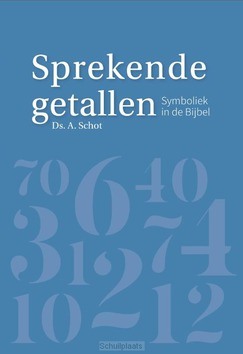 SPREKENDE GETALLEN - SCHOT, A. - 9789087185879