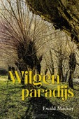 WILGENPARADIJS - MACKAY, EWALD - 9789087187842